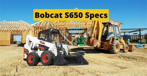 bobcat s650 skid steer hp|bobcat s650 weight in pounds.